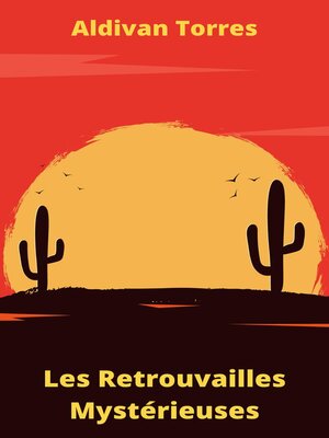 cover image of Les Retrouvailles Mystérieuses